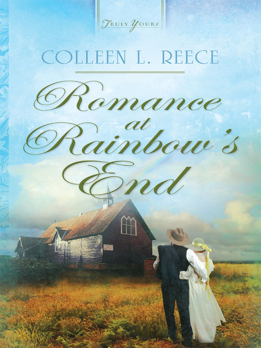 Title details for Romance at Rainbow's End by Colleen L. Reece - Available